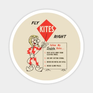 FLY KITES RIGHT Magnet